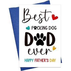 Fathers Day Card from Dog Puppy - Best Dog Dad Ever Funny Fathers Day Gift Card for Dog Dad - Dog Dad Gifts Card for Men Dog Lover - Hilarious Dog Dad Card with Envelope