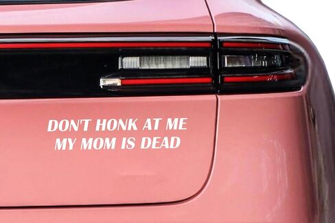 قطعتان من ملصق الفينيل Don't Honk At Me My Mom is Dead Bumper، ملصق مضحك للفكاهة الداكنة، ملصق من الفينيل للسيارة الغريبة، Honk If You، ملصق فينيل ممتص للصدمات للسائق السيئ، عرض 7 بوصات (أبيض) in Kuwait