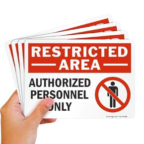 SmartSign (Pack of 4) 5 x7 inch “Restricted Area - Authorized Personnel Only" Sticker Labels with Symbol, 5 mil Laminated Polyester with SuperStick Adhesive, Red, Black and White