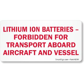 SmartSign Pack of 250 "Lithium Ion Batteries Forbidden for Transport Aboard Aircraft" Labels in a Roll, 2 x 4 inch, Semi-Gloss Paper