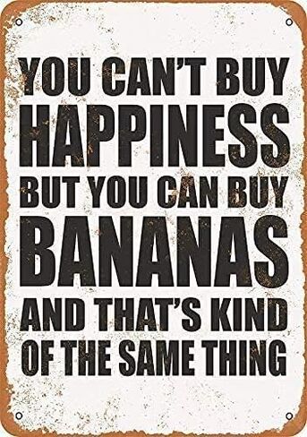 Sign You Can't Buy Happiness BUT You CAN Buy Local Funny Art Metal Tin Sign 16x12 inch Bar Pub Indoor Outdoor Wall Decor Gifts for Man in Saudi Arabia