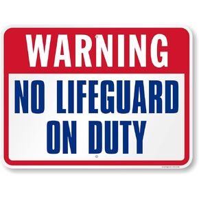SmartSign 18 x 24 inch “Warning - No Lifeguard On Duty" Metal Sign, 80 mil Laminated Rustproof Aluminum, Red, Blue, and White