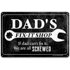BEKUGART Dad's Fix It Shop Vintage Wall Decor Tin Sign - Great Gift for Handyman DadsGrandfathers - 12 x 8 Inches