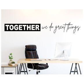 Together We Do Great Things Wall Decal | 70" x 10" Inches | Black Matte | Teamwork Wall Art - Team quotes - Motivational Office Wall Decal - Business Front store Entry way Decor