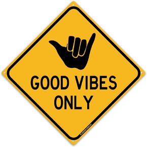 Good Vibes Only 12" x 12" Funny Tin Road Sign Aloha Shaka Surfer Theme Home Beach House Pool Decor Hang 10 Surf Dude Hawaii Plaque