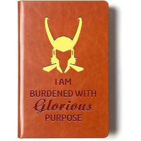 Loki Lover Gifts I Am Burdened With Glorious Purpose Leather Notebook TV Show Gift Cosplay Movie Lover Gifts Birthday Graduation Gifts for Son Daughter (loki+golden)
