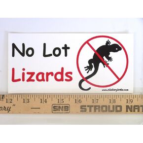 * Magnet* No Lot Lizards Magnetic Bumper Sticker