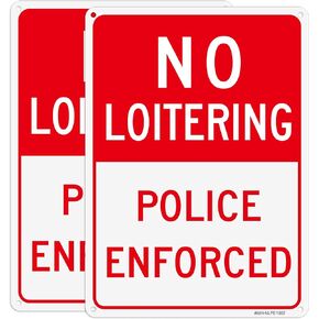 No Loitering Sign, 2 Pack 10'' x 7'' No Loitering Police Enforced Aluminum Signs, No Loitering Sign for Business, Rust Free, Weather Resistant- Easy to install