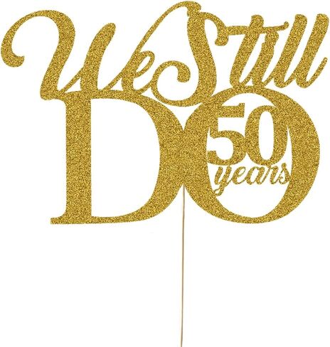 ما زلنا نفعل 50 عامًا من تزيين الكيك - تجديد العهد الخمسين لحفلات الزفاف وحفلات الذكرى السنوية للديكور بريق ذهبي in Kuwait