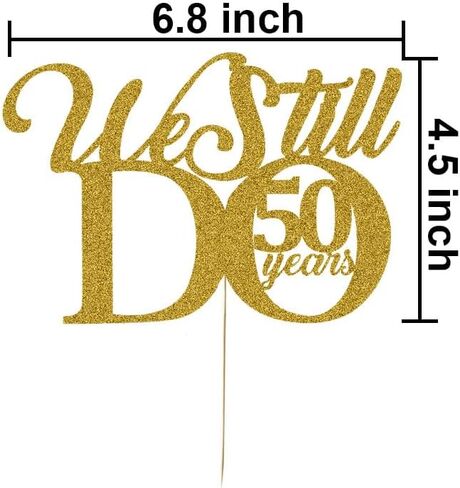 ما زلنا نفعل 50 عامًا من تزيين الكيك - تجديد العهد الخمسين لحفلات الزفاف وحفلات الذكرى السنوية للديكور بريق ذهبي in Kuwait