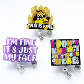 3PCS Funny Nursing Badge Reels Retractable I'm Fine It's Just My Face I Don't Know I Just Work Here This is Fine Dog Medical Essentials Accessories Cute Badge Holder Nurse Student RN CNA ER Doctor