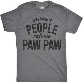 Mens My Favorite People Call Me Paw Paw T Shirt Funny Fathers Day Papa Grandpa