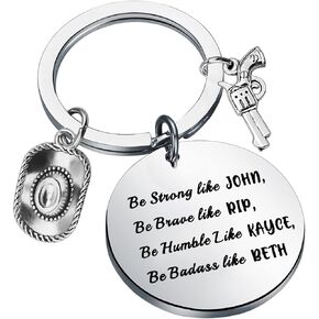 KUIYAI TV Show Merchandise Gift Be Like John Rip Kayce Beth Keychain Cowboy Gift Ranch Inspired Keychain Gift Movie Fans Gift