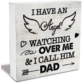 Rustic Sympathy Wood Box Sign I Have an Angel Watching Over Me & I Call Him Dad Wooden Box Sign Home Desk Shelf Decor Dad Remembrance Gift (5 X 5 Inch)
