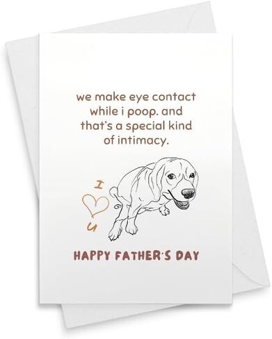 We Make Eye Contact While I Poop Card, Fathers Day Gifts, Funny Gift For Daddy, Dog Dad, Gifts For Dog Lover, Dog Dad CardFrom Kids [00909] in Saudi Arabia
