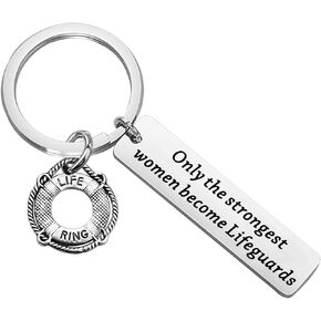 WSNANG Lifeguard Gift Only The Strongest Women Become Lifeguards Keychain Thank You Gift for Lifeguard Teacher Swimming Coach