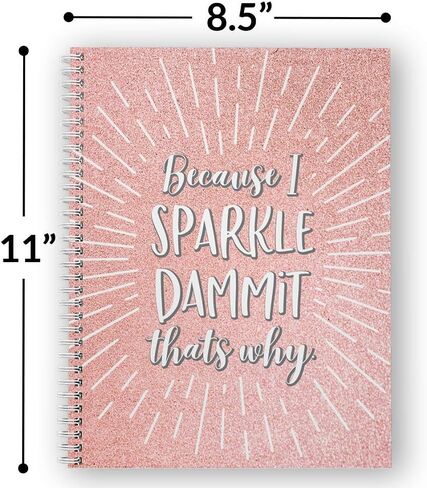 Softcover I Sparkle 8.5" x 11" Funny Spiral Notebook/Journal, 120 College Ruled Pages, Durable Gloss Laminated Cover, White Wire-o Spiral. Made in the USA in Saudi Arabia