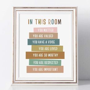 In This Room You Matter, You Are Loved, Classroom Decor, Inclusion, Classroom Wall Art, School Poster, Playroom Decor, Child Art, No Frame - 8x10 inch
