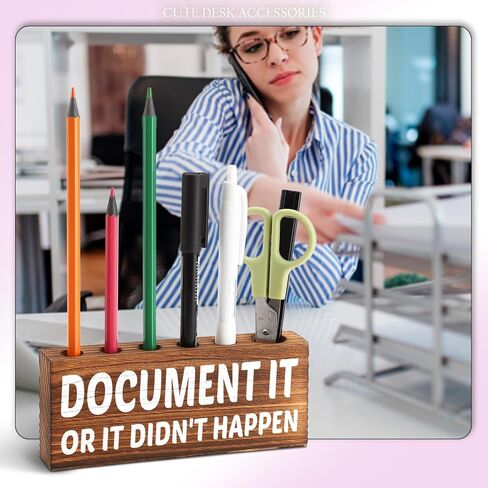 Desk Pen Pencil Holder, Cute Desk Accessory for Women Office, Wooden Desktop Utensil Storage Organizer Gift, Funny Pen Holder for Boss Coworker Friend (Document It or It Didn't Happen) in Saudi Arabia