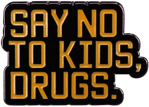 دبوس المينا "Say No to Kids Drugs" للمراهقين والأطفال كشارة حرف على حقائب الظهر كإكسسوارات للحقائب المدرسية in Saudi Arabia