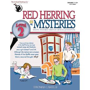 Red Herring Mysteries Level 2 Workbook - Solving Mysteries through Critical Questioning (Grades 7-12)