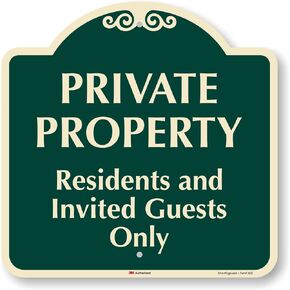SmartSign 18 x 18 inch “Private Property - Residents and Invited Guests Only" Designer Sign, 80 mil Aluminum, 3M High-Intensity Reflective Material, Green and Ivory