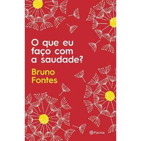 O Que Eu Faco Com a Saudade (Em Portugues do Brasil)