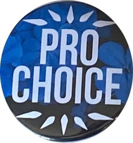 أزرار Pro Choice - دبابيس حقوق الإجهاض - مجموعة Save Roe v Wade المكونة من 8 قطع، 2.25 بوصة in Kuwait