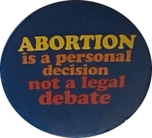 أزرار Pro Choice - دبابيس حقوق الإجهاض - مجموعة Save Roe v Wade المكونة من 8 قطع، 2.25 بوصة in Kuwait