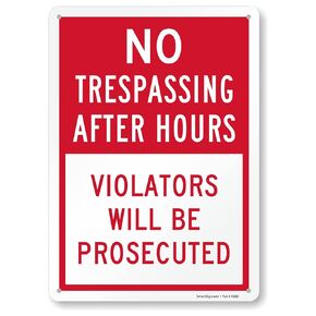 SmartSign 14 x 10 inch “No Trespassing After Hours, Violators Prosecuted" Metal Sign, 40 mil Laminated Rustproof Aluminum, Red and White, Made in USA