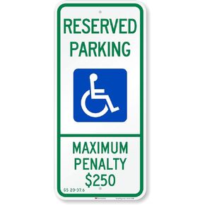 "Handicap Reserved Parking - Maximum Penalty $250" Sign By SmartSign | 12" x 26" 3M Engineer Grade Reflective Aluminum