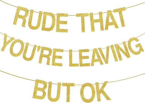 We Will Miss You Decorations Rude That You're Leaving But Ok Banner Farewell Banner Going Away Party Decorations Farewell Decorations Party We Will Miss You Banner in Kuwait