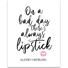 On a Bad Day There's Always Lipstick - Audrey Hepburn Quote, Make Up Bathroom Print and Fashion Wall Art, Motivational Girly Wall Decor, Feminist Gift Idea, 11x14 Unframed Typography Art Print Poster