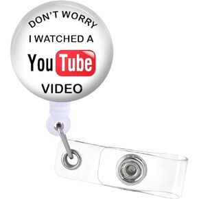 Badge Reels Holder Retractable with ID Clip for Nurse Name Tag Card Funny Don't Worry I Watched A YouTube Video RN LPN CNA Nursing Doctor Medical Work Office Alligator Clip ZJK409