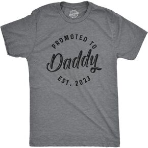 Crazy Dog T-Shirts Mens Promoted to Daddy 2024 2023 2022 2021 2020 T Shirt Fathers Day for New Best Dad Ever