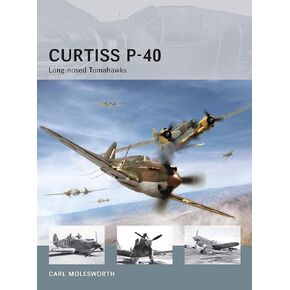 Curtiss P-40 Long-nosed Tomahawks (Air Vanguard) (Air Vanguard, 8)