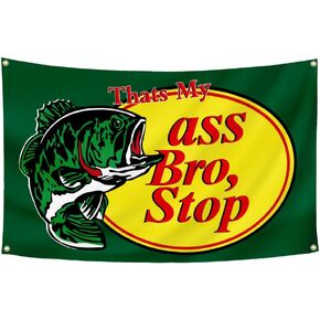 That's My Ass Bro Flag 3x5Ft Funny Tapestry for Man Cave Room College Dorm Room Guys Parties in Kuwait