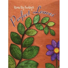 Karen Kay Buckley Perfect Leaves Pattern