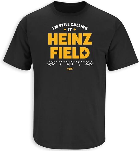I'm Still Calling It Heinz Field T-Shirt for Pittsburgh Football Fans (SM-5XL) in Kuwait