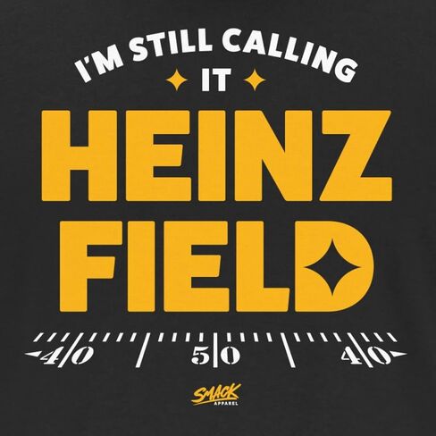 I'm Still Calling It Heinz Field T-Shirt for Pittsburgh Football Fans (SM-5XL) in Kuwait
