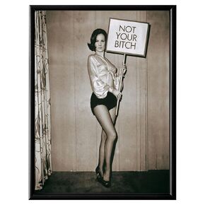 Funny Feminist Wall Decor for College Dorm - Unique Humorous Retro Photo Wall Art - Gag Gifts for Women Wife Teens - Dorm Apartment Sign Poster Print - Not Your Bitch Picture - Vintage Empowerment Art