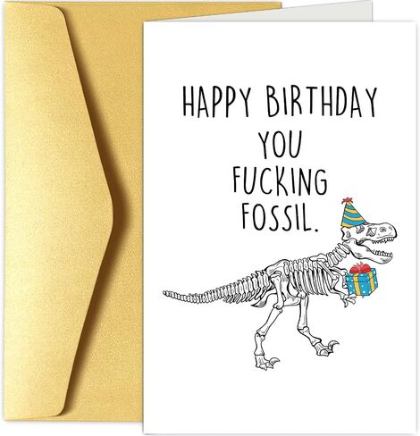 Chenive Funny Getting Older Birthday Card for Him Her, Rude Birthday Card for Man Women, Happy Birthday You F*cking Fossil in Saudi Arabia