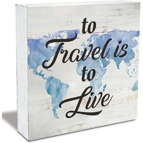 Motivational Travel Quote to Travel is to Live Wood Box Sign Rusitc Wooden Box Sign Farmhouse Home Office Desk Shelf Decor (5 X 5 Inch)
