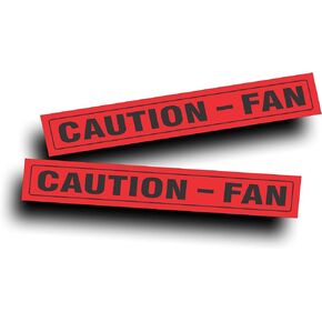 Pair 2X Restoration Sticker Decal Large Version Caution Fan for Shroud of Classic Race Muscle Car, Cobra 429, Compatible with Ford, Chevrolet 1 x 6 Inch