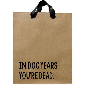 FarmedandFashioned Funny Gift Bags, In Dog Years You're Dead Kraft Gift Bag With Black Ribbon Handles, Novelty Gift Bags, Gift Bag For Old People, Gift Bag For Friend