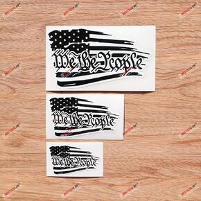 American USA Flag We The People Quote Vinyl Decal Sticker Black White - 3 Pack Glossy, 3 Inches, 4 Inches, 6 Inches - Distressed Tattered for Car Boat Laptop Cup 03290