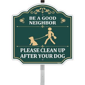 1 Pack Clean Up After Your Dog Be A Good Neighbor Signs 12 x 12 Inches With Metal Stakes No Dog Poop Lawn Signs Sturdy Aluminum Weatherproof UV Protect Easy to Install Outdoor