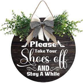 Please Take Your Shoes Off-Front Door Welcome Sign Shoes Sign Porch Door Decor Grass Wreath Farmhouse Welcome Decor Round Wooden Sign 12" X 12"
