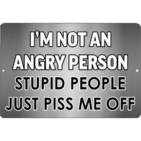 Rogue River Tactical Funny Sarcastic Metal Tin Sign Wall Decor Man Cave Bar Not an Angry Person