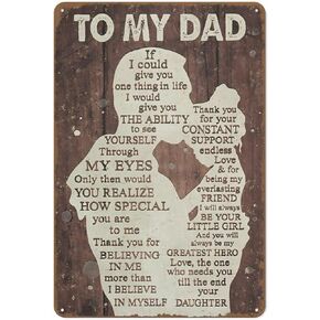 To My Dad If I Could Give You One Thing in Life Wall Decor Vintage Metal Tin Sign Plaque For Man Cave Bar Pub Club Home Room Gift Poster 8x12 inches